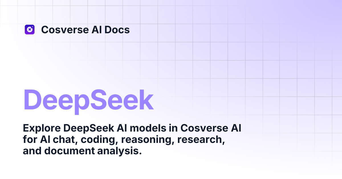 DeepSeek | Cosverse AI Docs